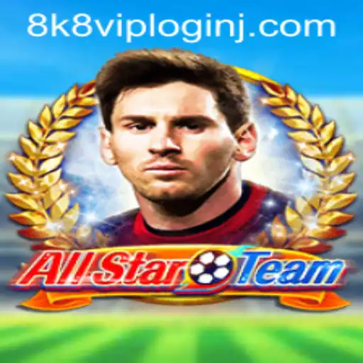 The Exciting World of AllStarTeam and 8k8 VIP Login