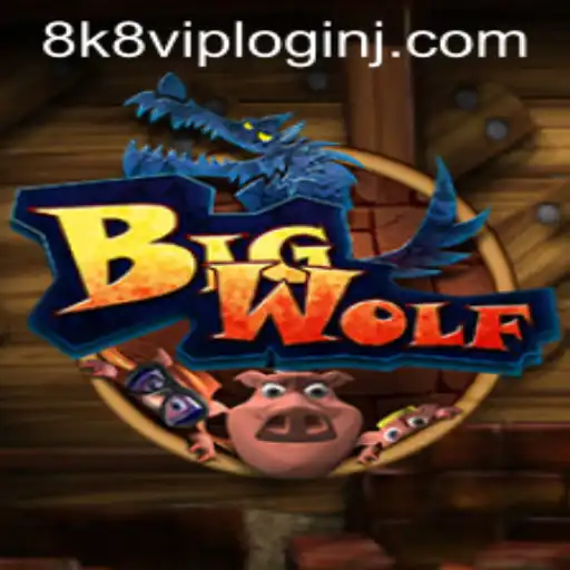 Explore BigWolf: A Captivating Adventure with 8k8 VIP Login