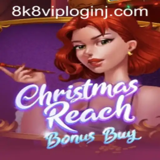 Discovering the Excitement of ChristmasReachBonusBuy and Its Connection to 8k8 VIP Login