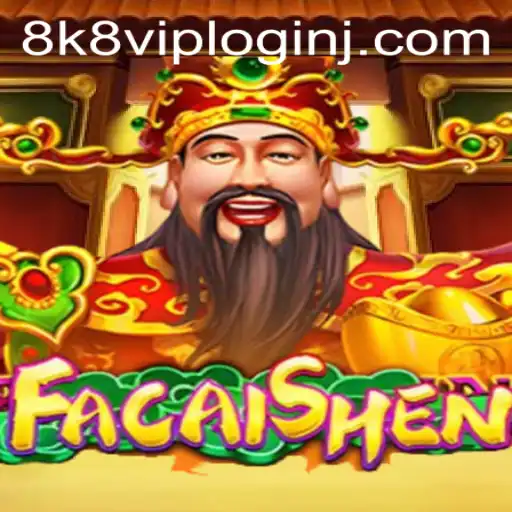 Exploring FaCaiShen: A Casino Game Experience with 8k8 VIP Login