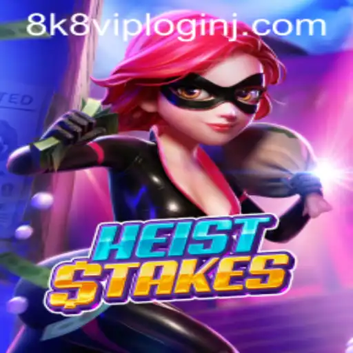 Exploring HeistStakes: The Thrilling World of 8k8 VIP Login
