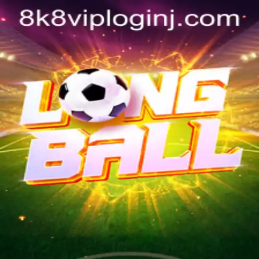 Discover LongBall: A Revolutionary Gaming Experience with 8k8 VIP Login
